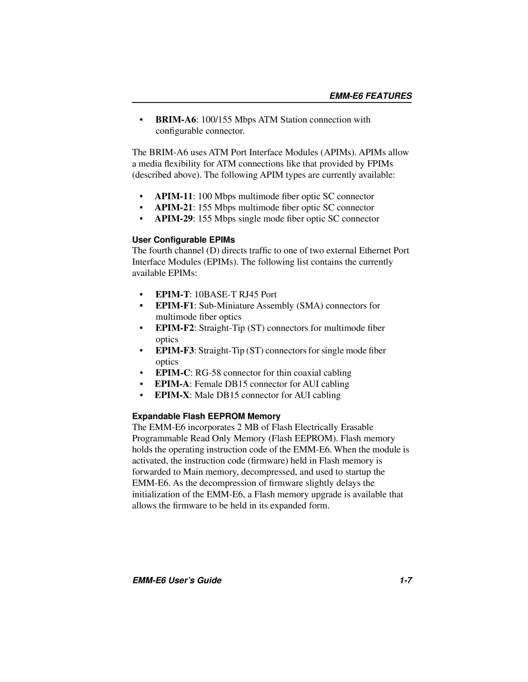 Cabletron Systems EMM-E6 Ethernet manual User Configurable EPIMs, Expandable Flash Eeprom Memory 