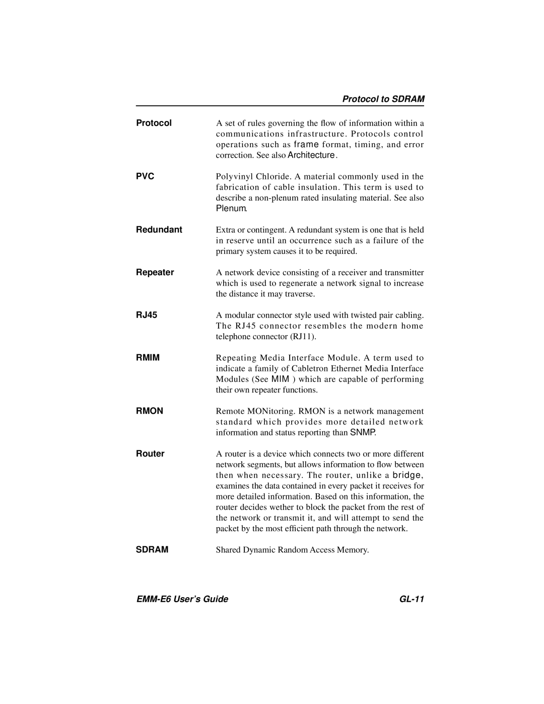 Cabletron Systems EMM-E6 Ethernet manual Pvc, Rmim, Rmon, Sdram 