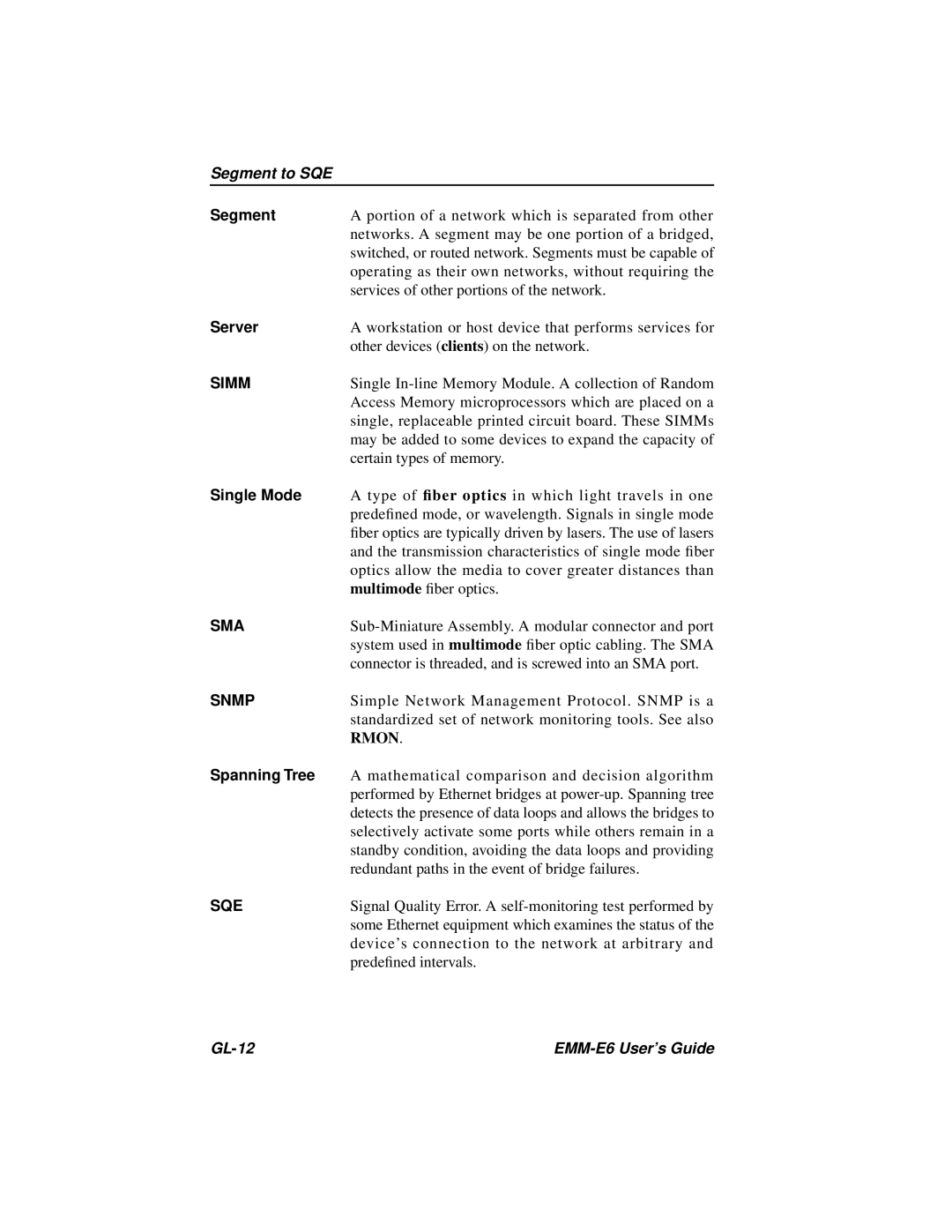 Cabletron Systems EMM-E6 Ethernet manual Simm, Sma, Snmp, Sqe 