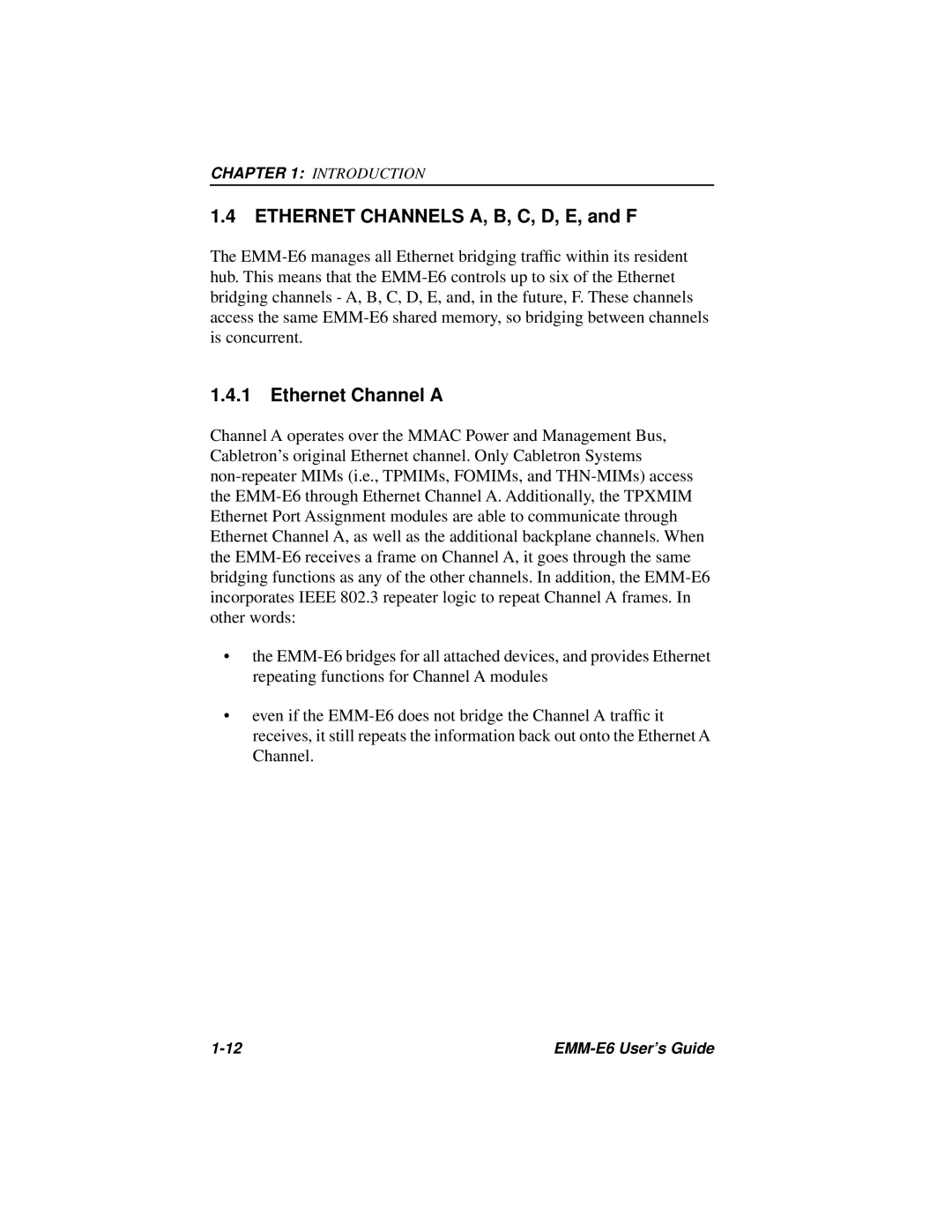 Cabletron Systems EMM-E6 Ethernet manual Ethernet Channels A, B, C, D, E, and F, Ethernet Channel a 