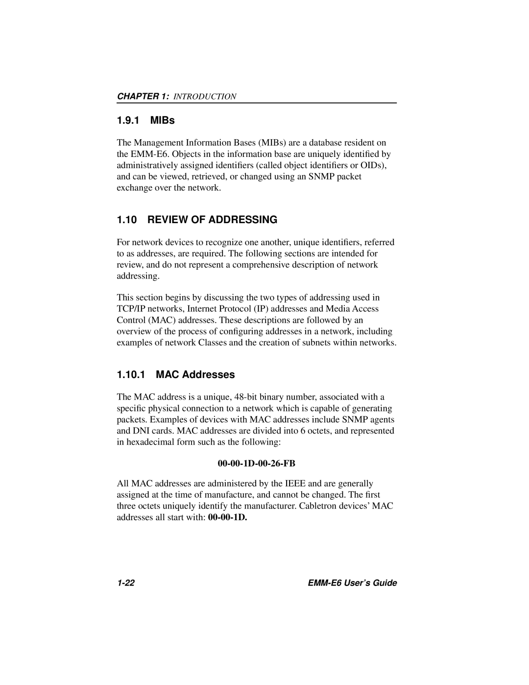 Cabletron Systems EMM-E6 Ethernet manual MIBs, Review of Addressing, MAC Addresses, 00-00-1D-00-26-FB 