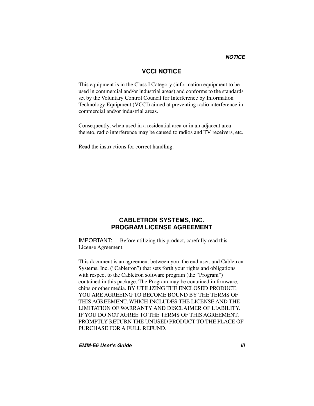 Cabletron Systems EMM-E6 Ethernet manual Vcci Notice, Cabletron SYSTEMS, INC Program License Agreement 