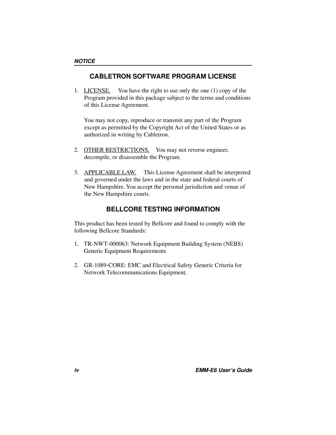 Cabletron Systems EMM-E6 Ethernet manual Cabletron Software Program License, Bellcore Testing Information 