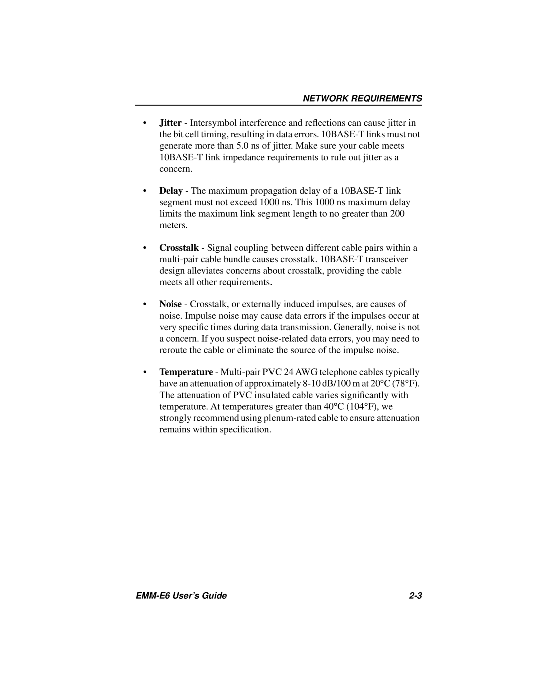 Cabletron Systems EMM-E6 Ethernet manual Network Requirements 