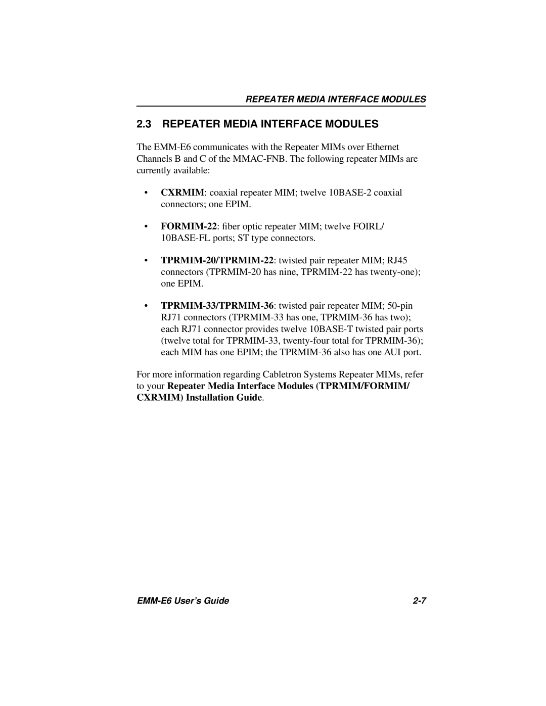 Cabletron Systems EMM-E6 Ethernet manual Repeater Media Interface Modules 