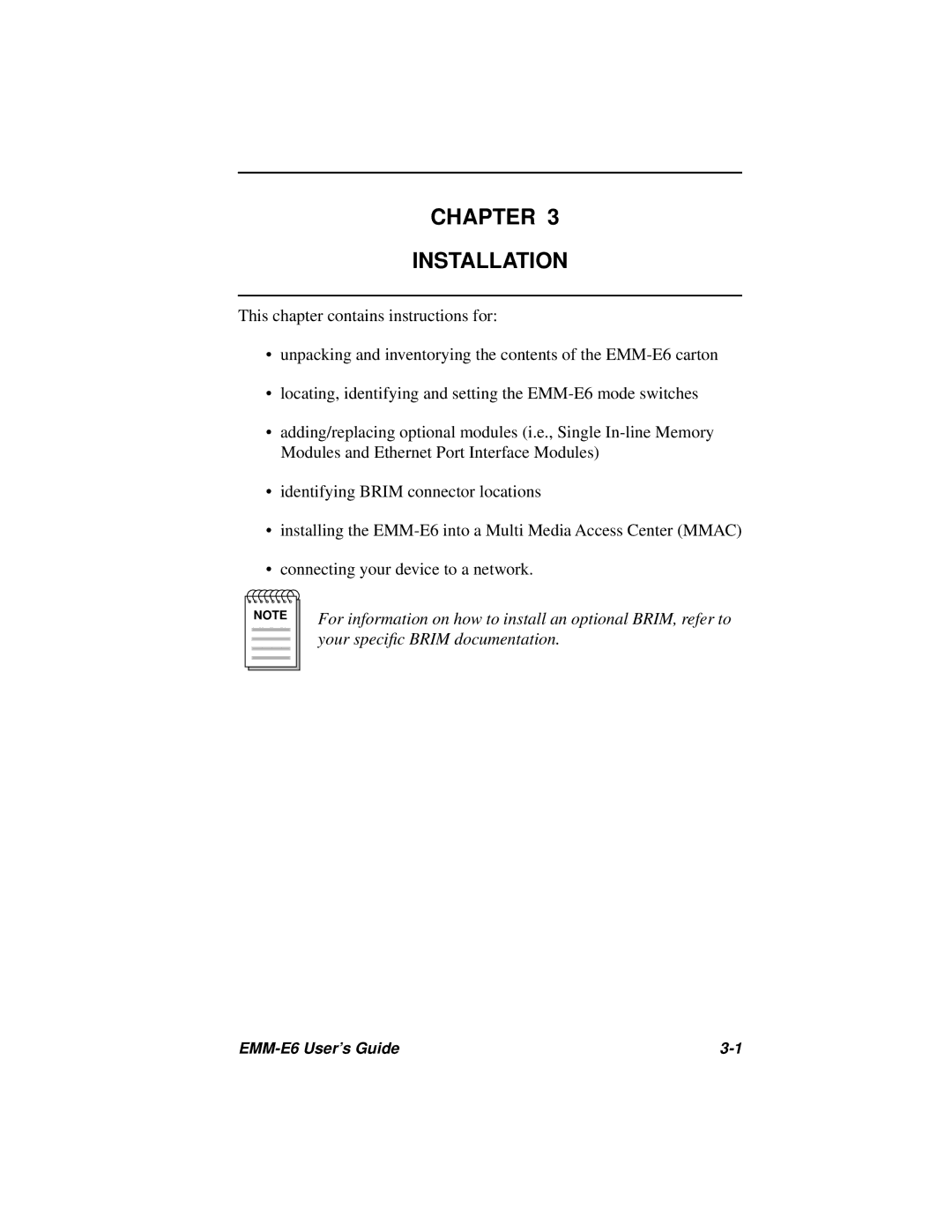 Cabletron Systems EMM-E6 Ethernet manual Chapter Installation 