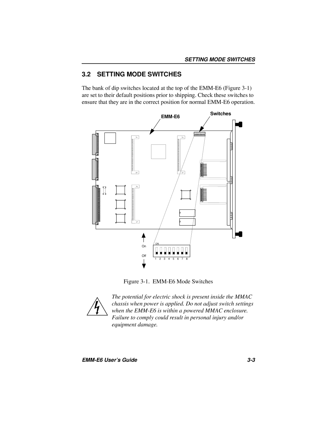 Cabletron Systems EMM-E6 Ethernet manual Setting Mode Switches, EMM-E6 Mode Switches 