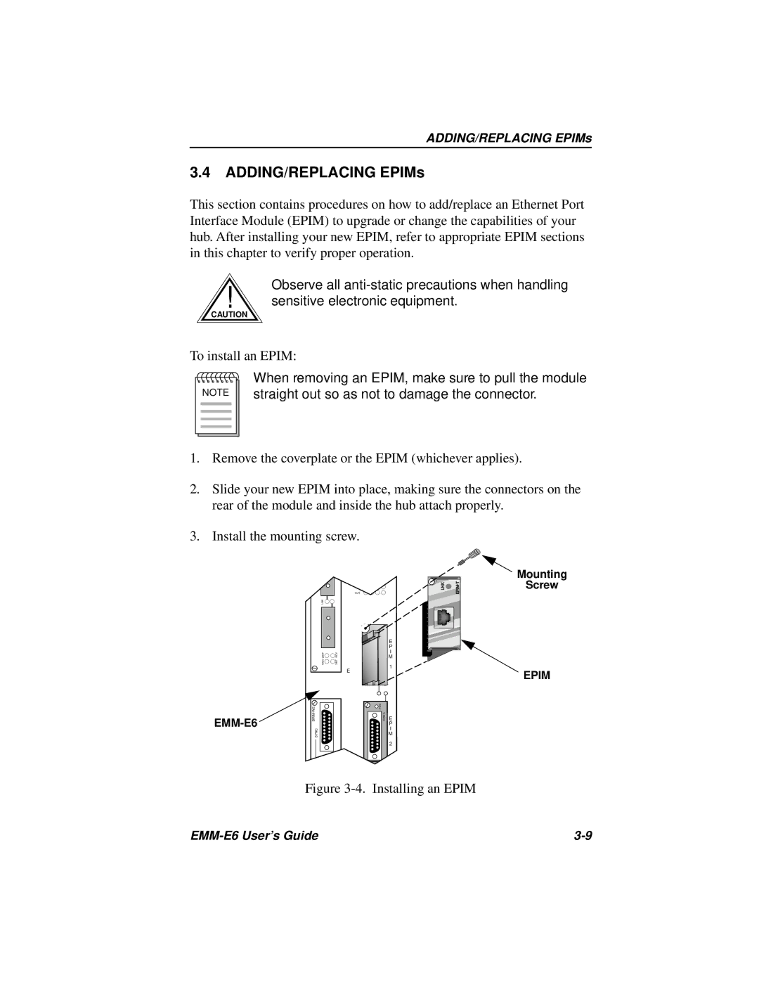 Cabletron Systems EMM-E6 Ethernet manual ADDING/REPLACING EPIMs, To install an Epim 