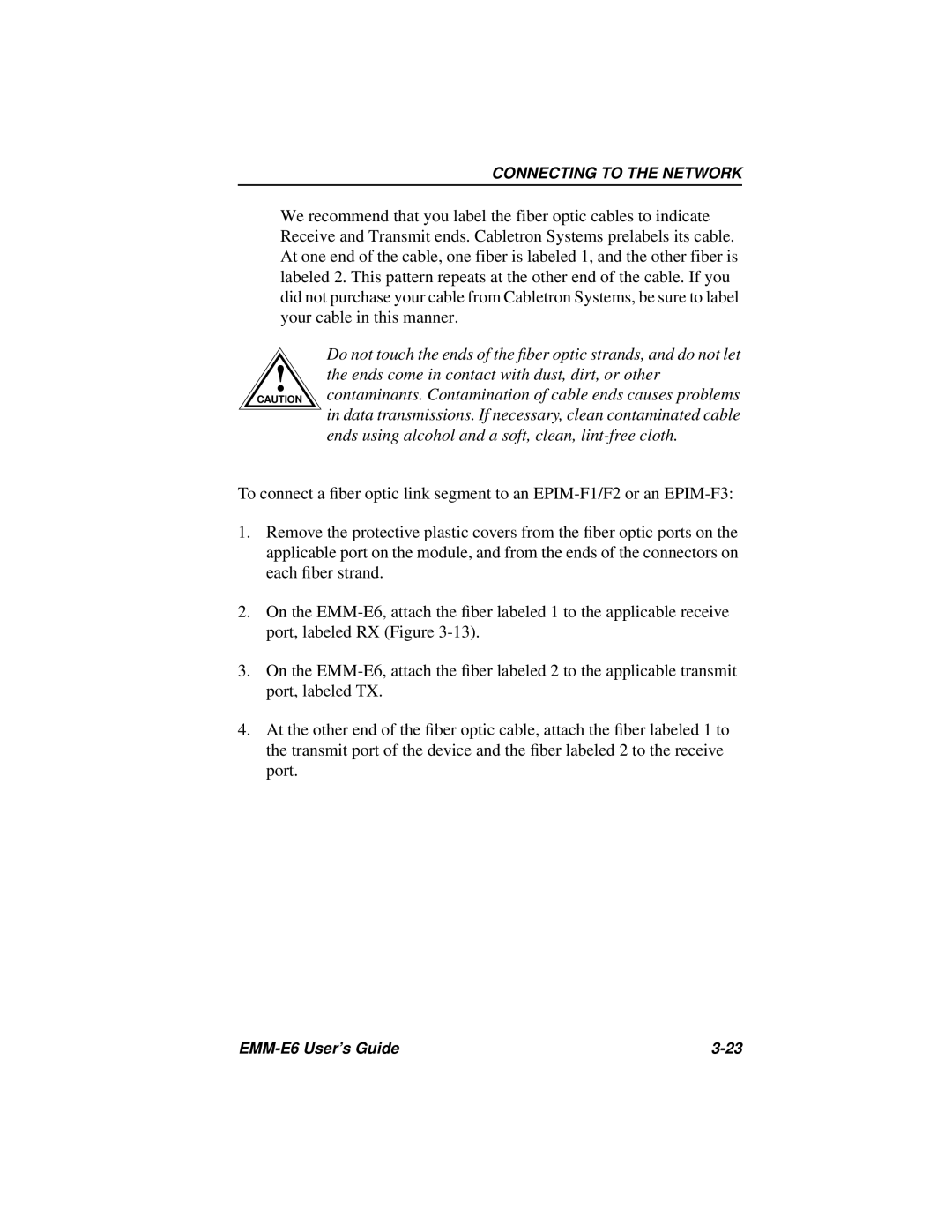 Cabletron Systems EMM-E6 Ethernet manual Connecting to the Network 