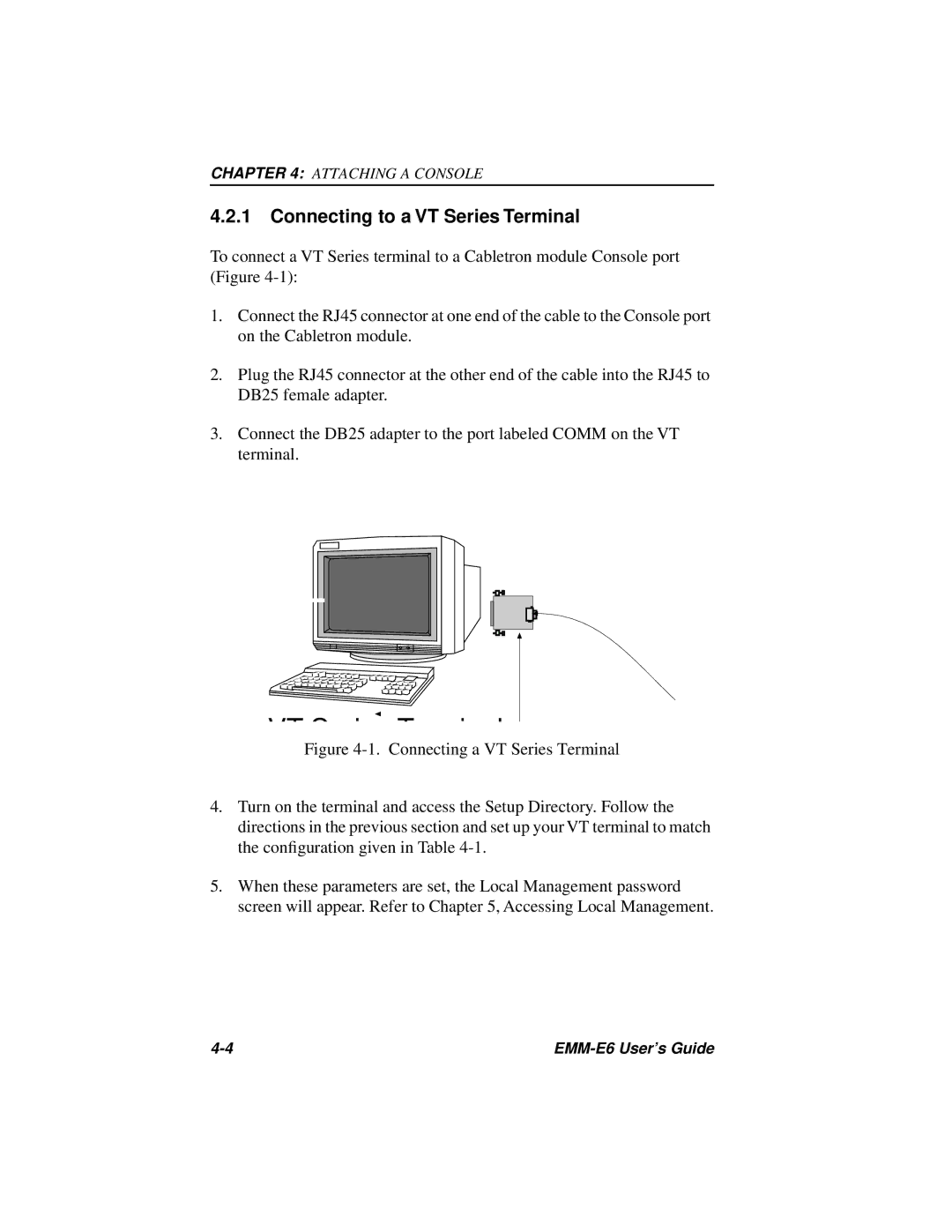 Cabletron Systems EMM-E6 Ethernet manual VT S i T i l, Connecting to a VT Series Terminal 