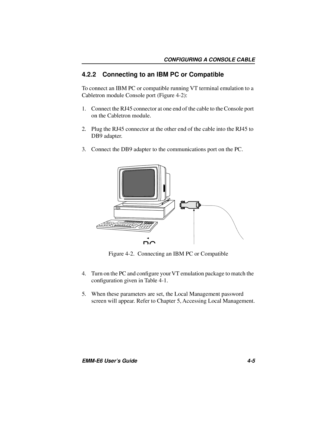 Cabletron Systems EMM-E6 Ethernet manual Connecting to an IBM PC or Compatible 