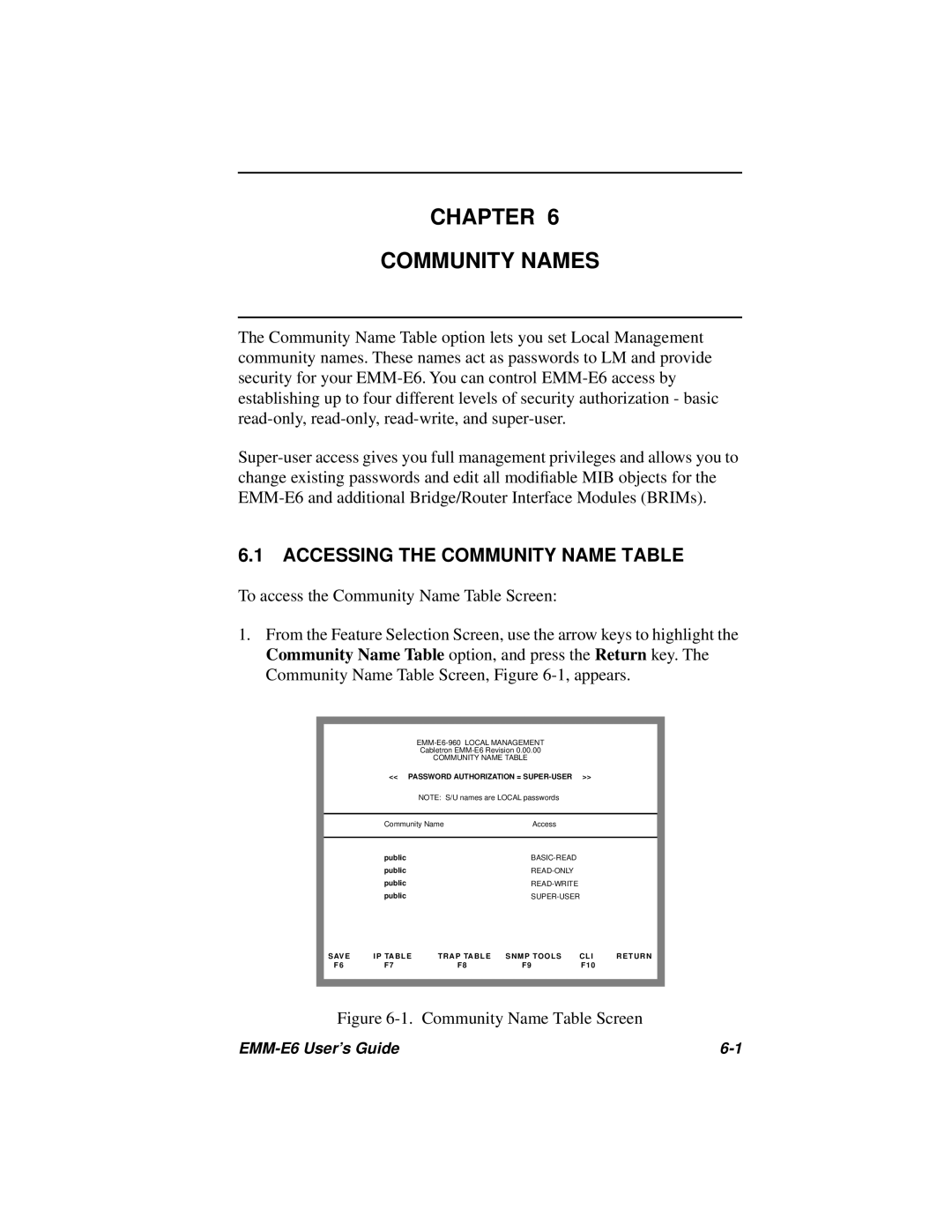 Cabletron Systems EMM-E6 Ethernet manual Chapter Community Names, Accessing the Community Name Table 