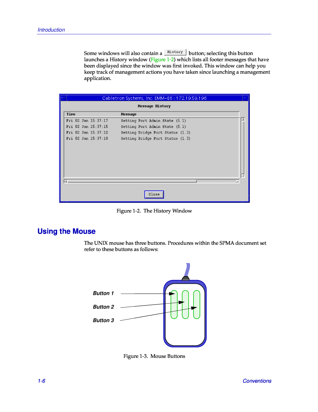 Cabletron Systems EMM-E6 manual Using the Mouse, Button Button Button, Introduction, Conventions 