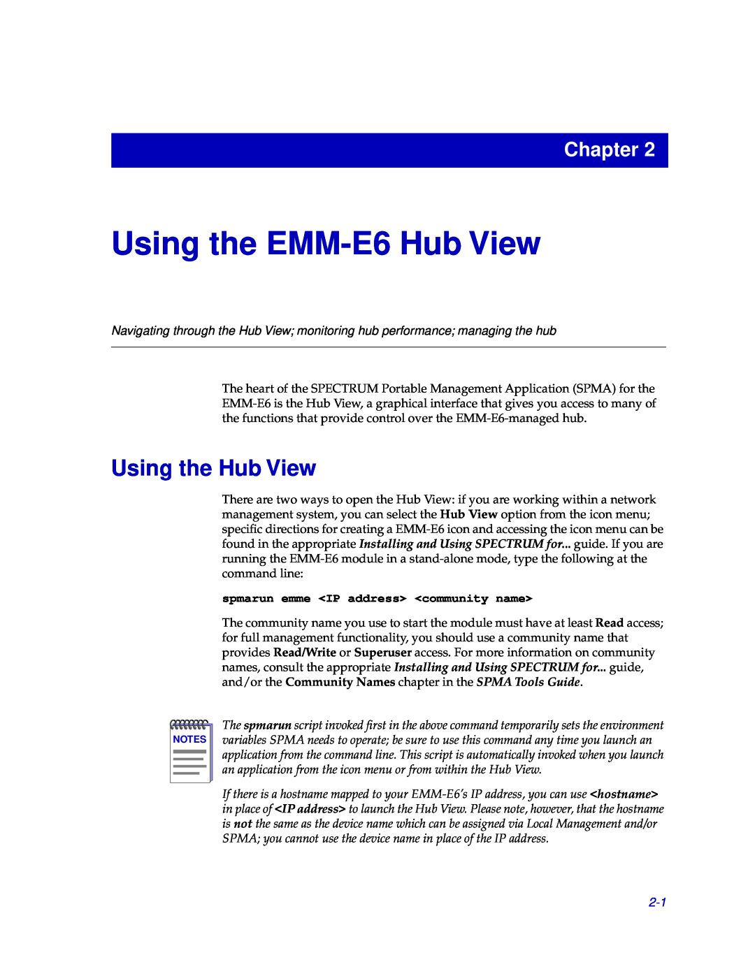 Cabletron Systems manual Using the EMM-E6 Hub View, Using the Hub View, spmarun emme IP address community name, Chapter 