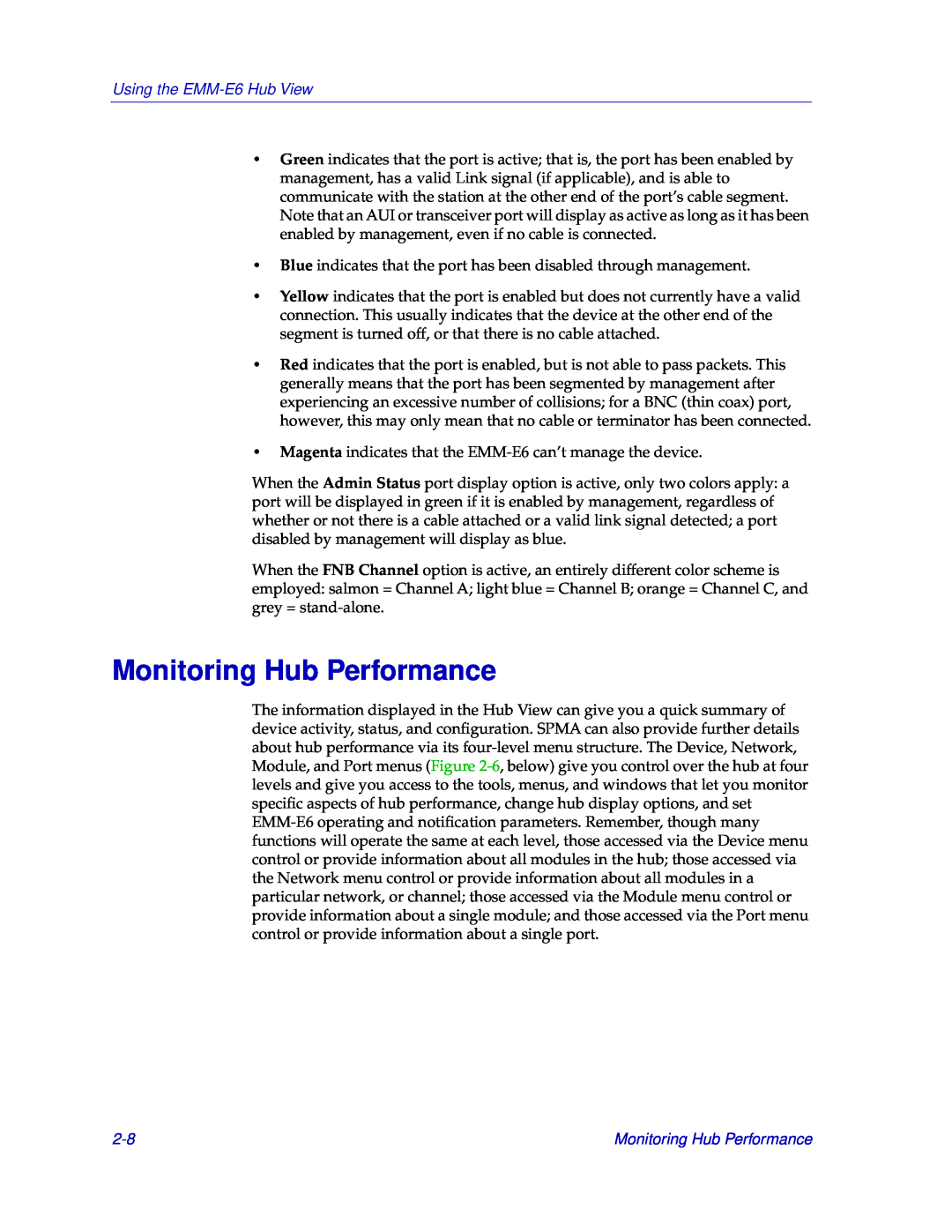 Cabletron Systems manual Monitoring Hub Performance, Using the EMM-E6 Hub View 