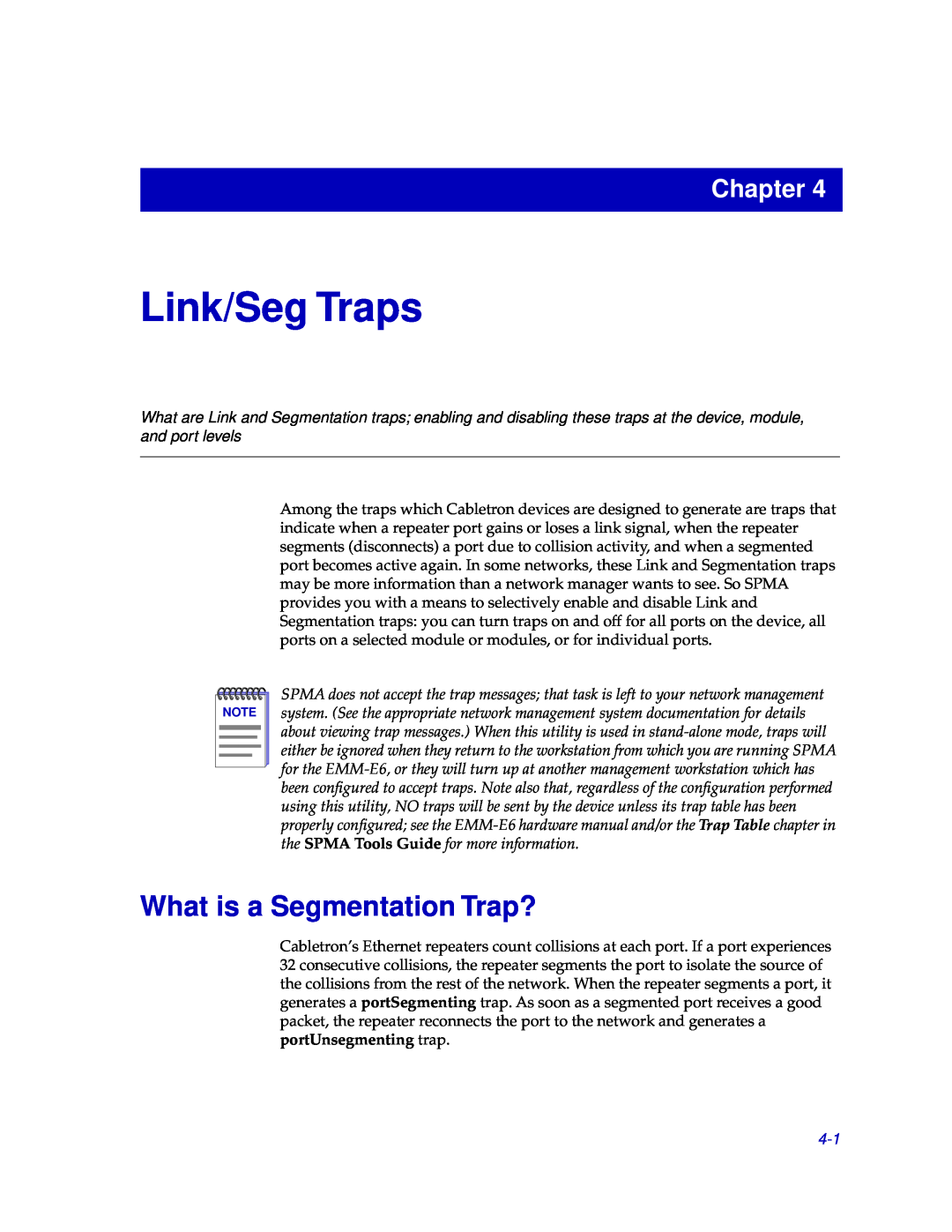 Cabletron Systems EMM-E6 manual Link/Seg Traps, What is a Segmentation Trap?, Chapter 