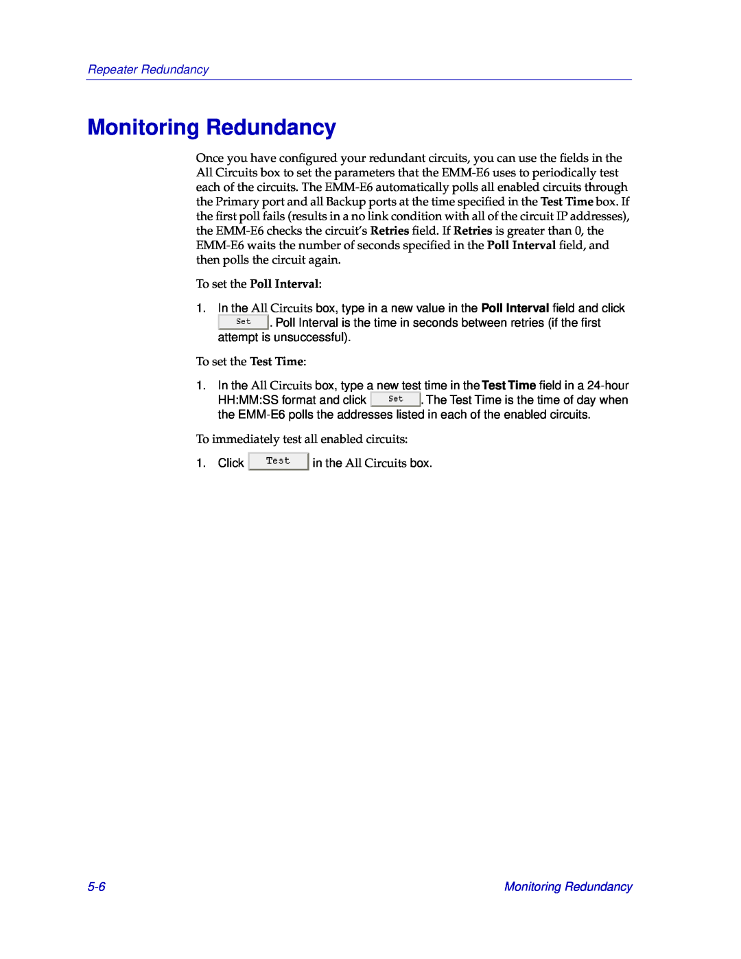 Cabletron Systems EMM-E6 manual Monitoring Redundancy, To set the Poll Interval, Repeater Redundancy 