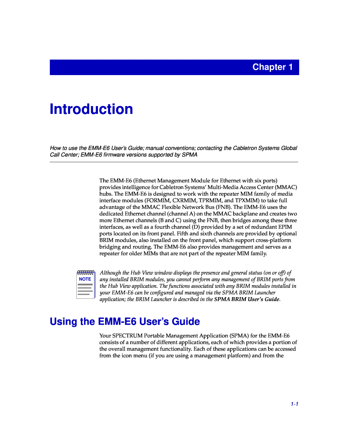 Cabletron Systems manual Introduction, Using the EMM-E6 User’s Guide, Chapter 
