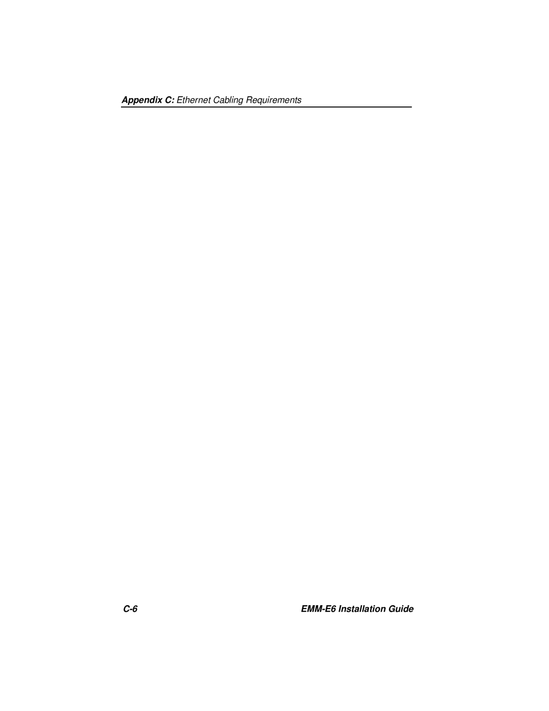 Cabletron Systems manual Appendix C Ethernet Cabling Requirements, EMM-E6 Installation Guide 