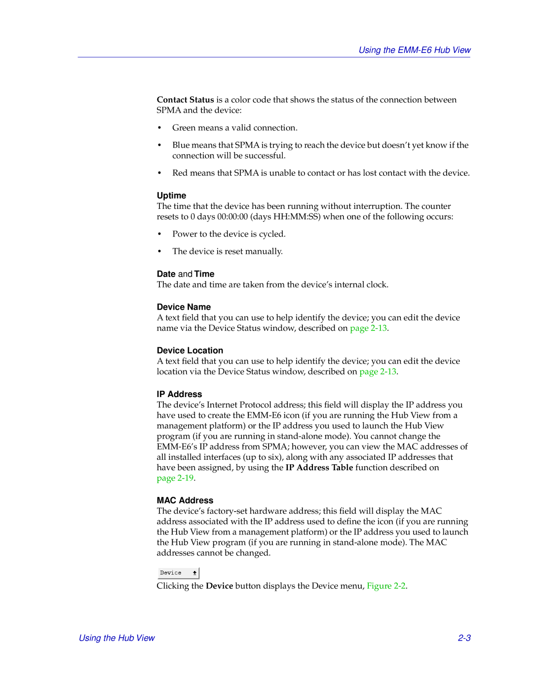 Cabletron Systems EMM-E6 manual Uptime, Date and Time, Device Name, Device Location, IP Address, MAC Address 