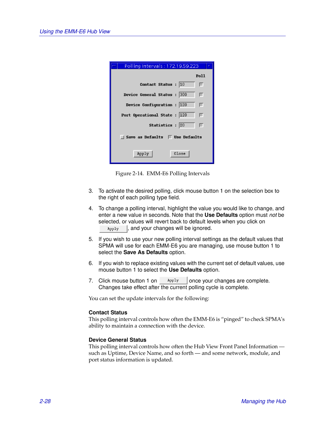 Cabletron Systems EMM-E6 manual Contact Status, Device General Status 