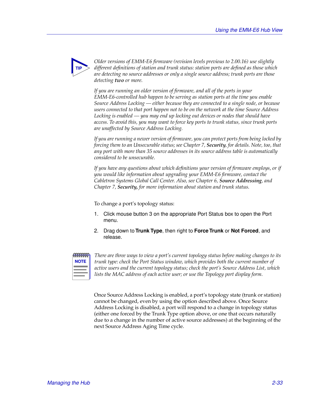 Cabletron Systems EMM-E6 manual To change a port’s topology status 