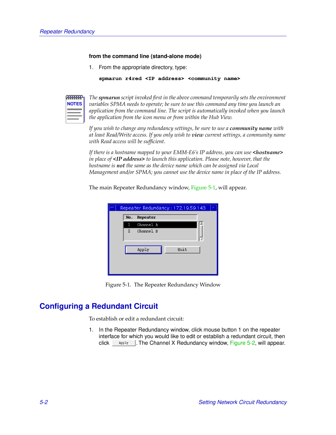 Cabletron Systems EMM-E6 manual Conﬁguring a Redundant Circuit, Spmarun r4red IP address community name 