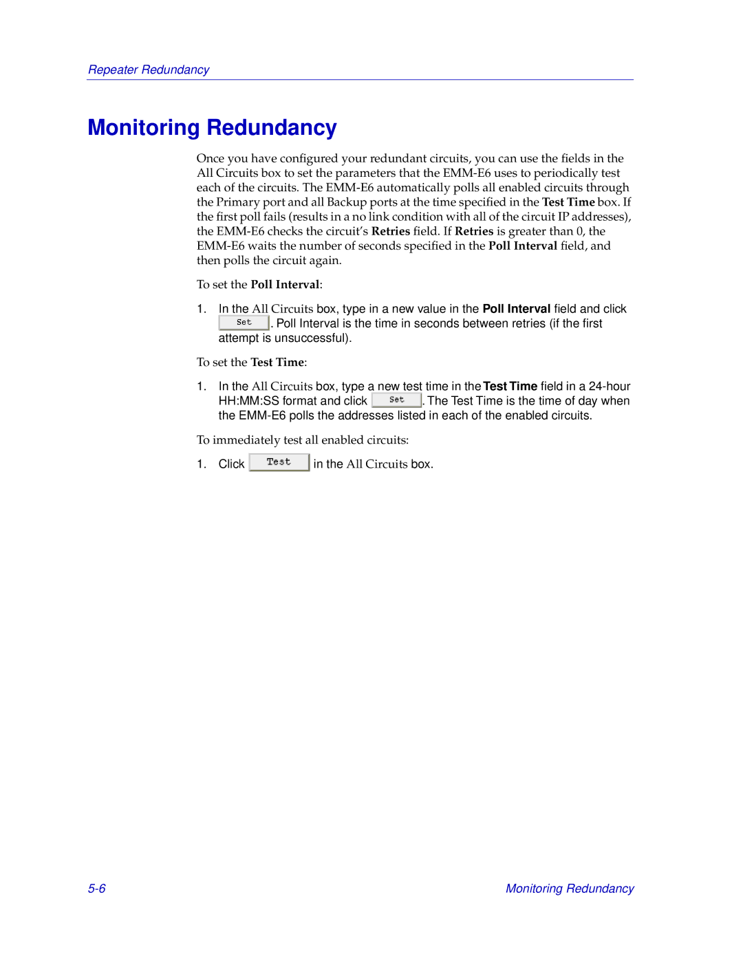 Cabletron Systems EMM-E6 manual Monitoring Redundancy, To set the Poll Interval 