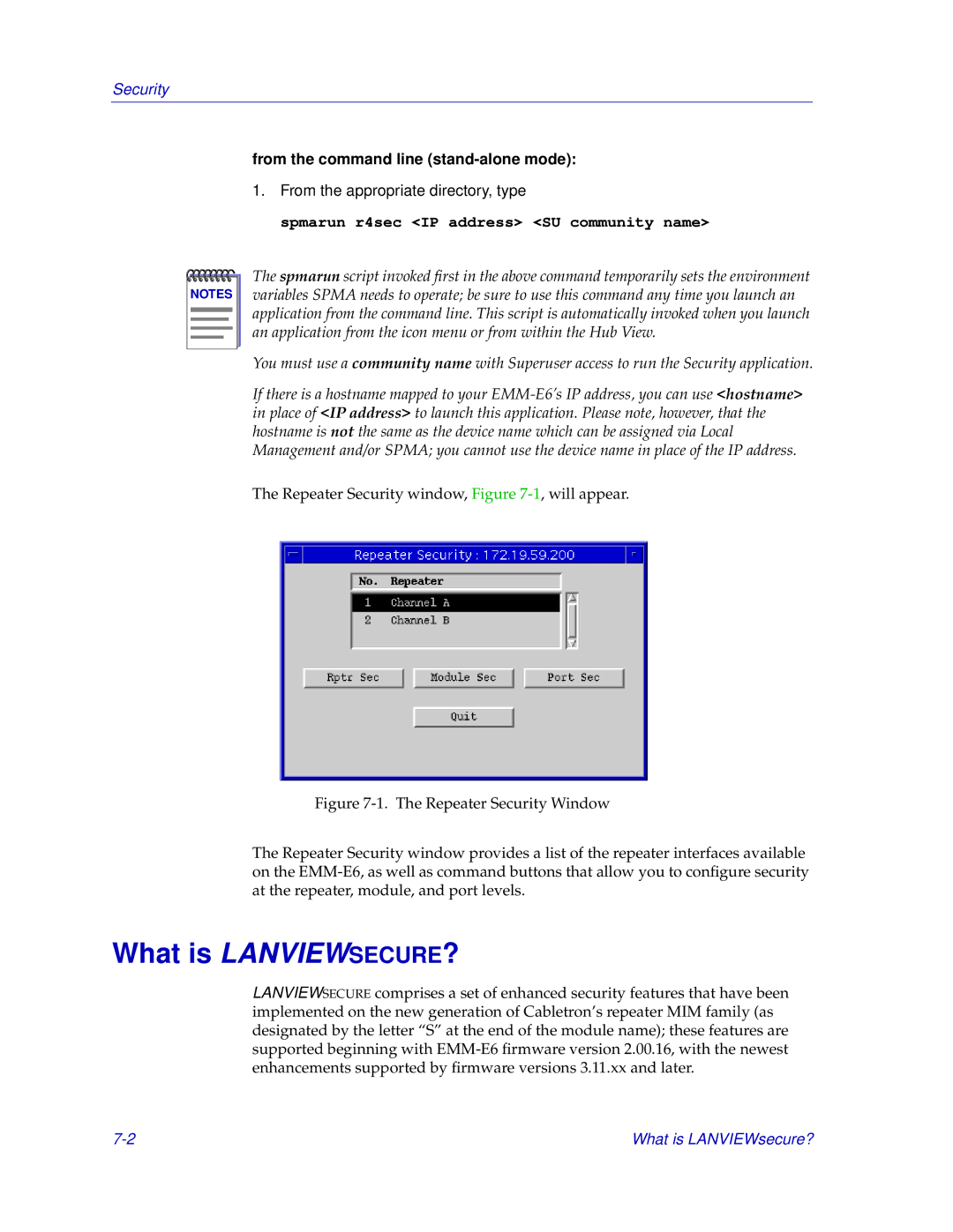 Cabletron Systems EMM-E6 manual What is LANVIEWSECURE?, Spmarun r4sec IP address SU community name 