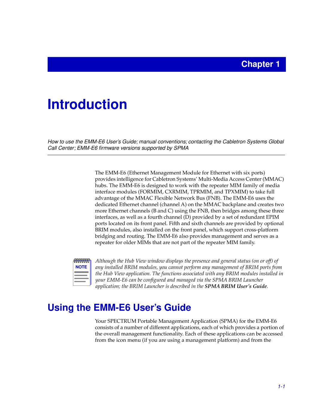 Cabletron Systems manual Introduction, Using the EMM-E6 User’s Guide 