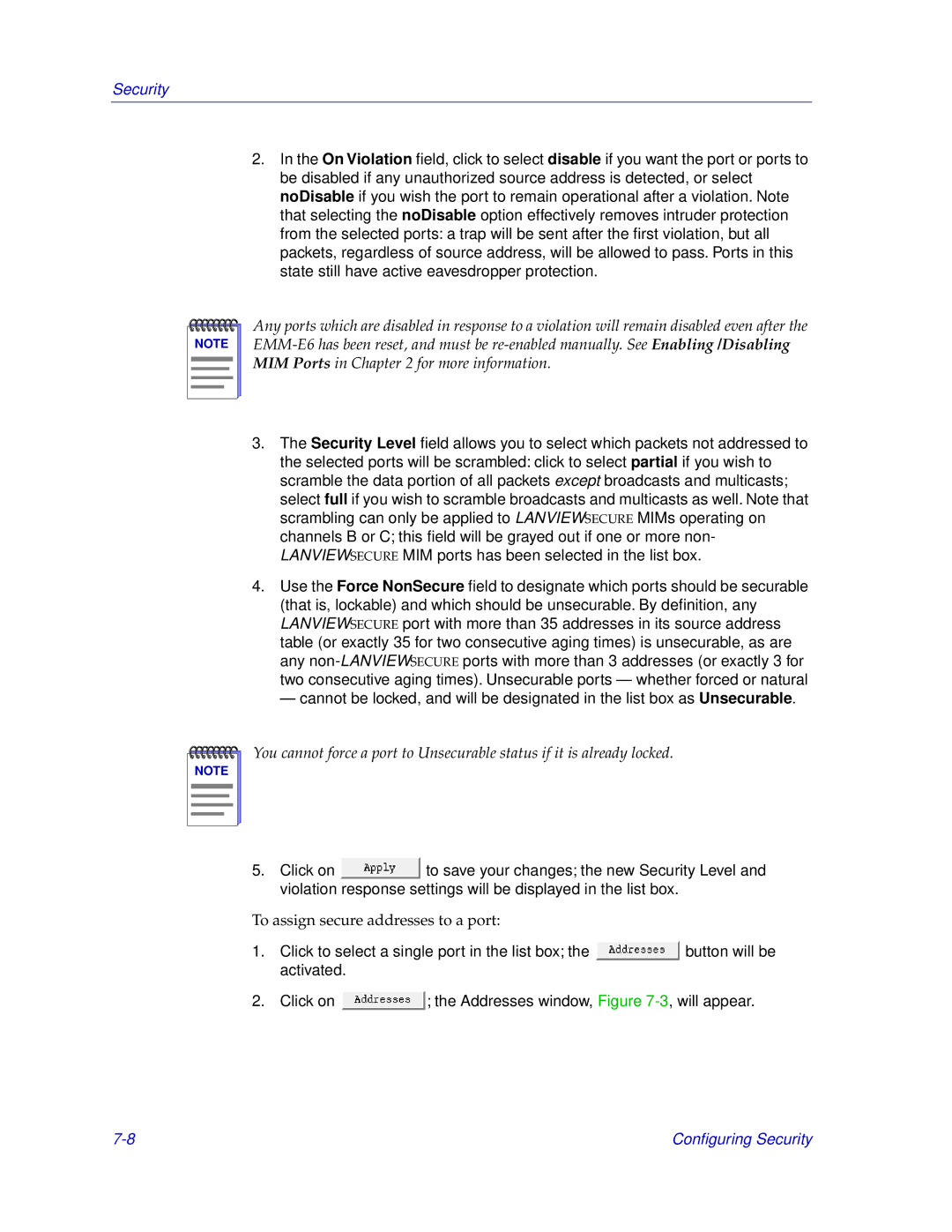 Cabletron Systems EMM-E6 manual To assign secure addresses to a port 