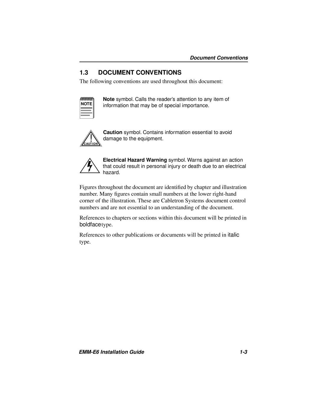 Cabletron Systems EMM-E6 manual Document Conventions, Following conventions are used throughout this document 