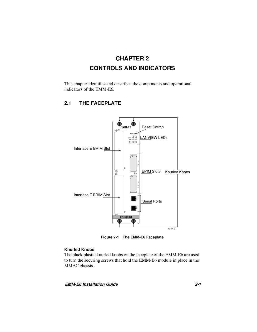 Cabletron Systems EMM-E6 manual Chapter Controls and Indicators, Faceplate 