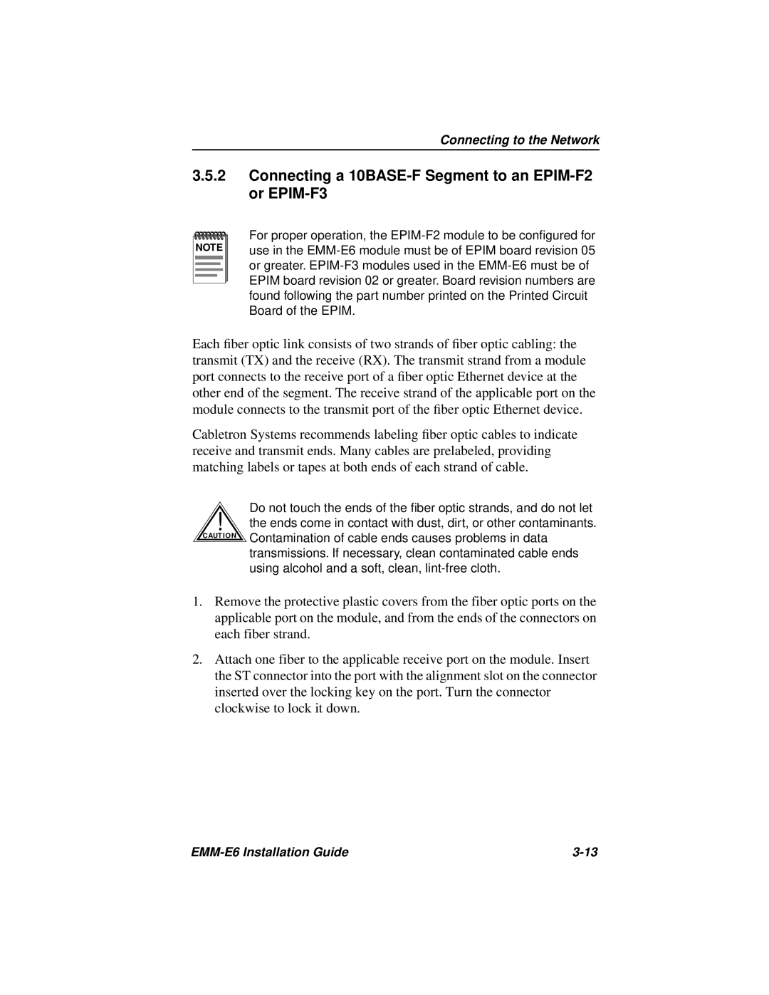 Cabletron Systems EMM-E6 manual Connecting a 10BASE-F Segment to an EPIM-F2 or EPIM-F3 