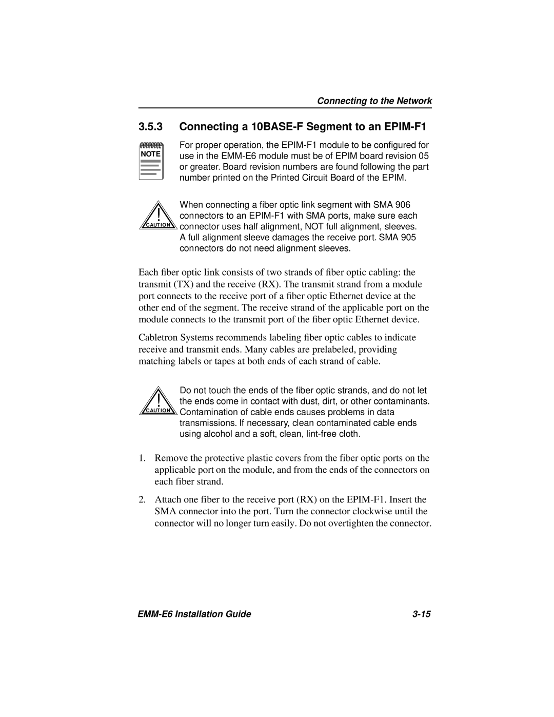 Cabletron Systems EMM-E6 manual Connecting a 10BASE-F Segment to an EPIM-F1 