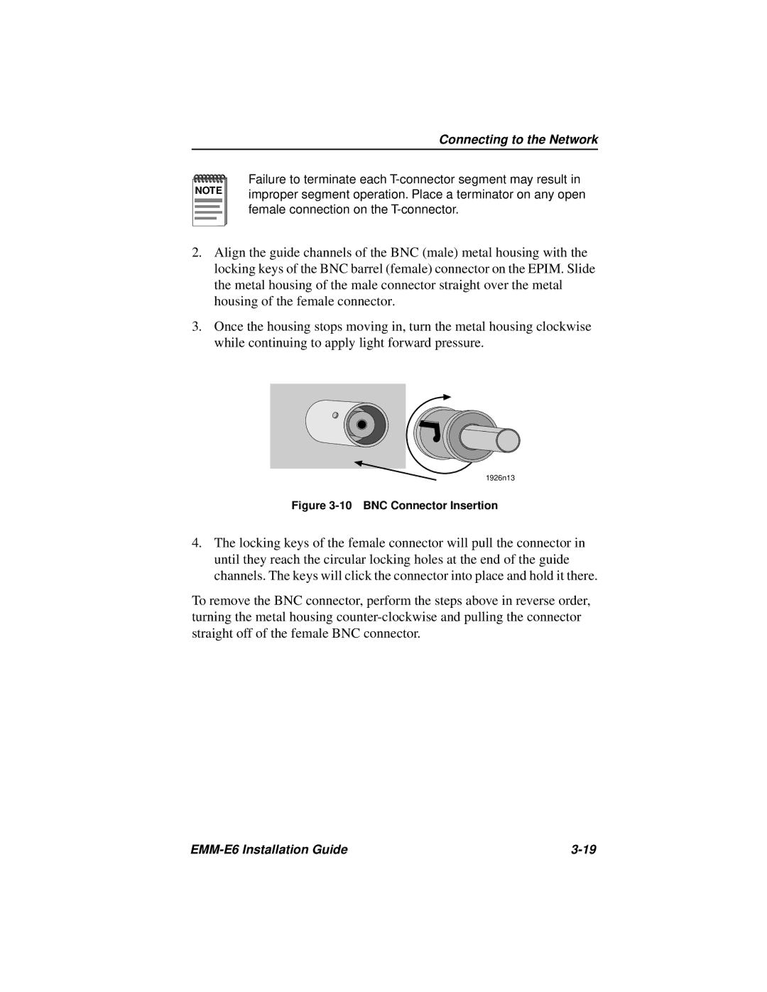 Cabletron Systems EMM-E6 manual BNC Connector Insertion 