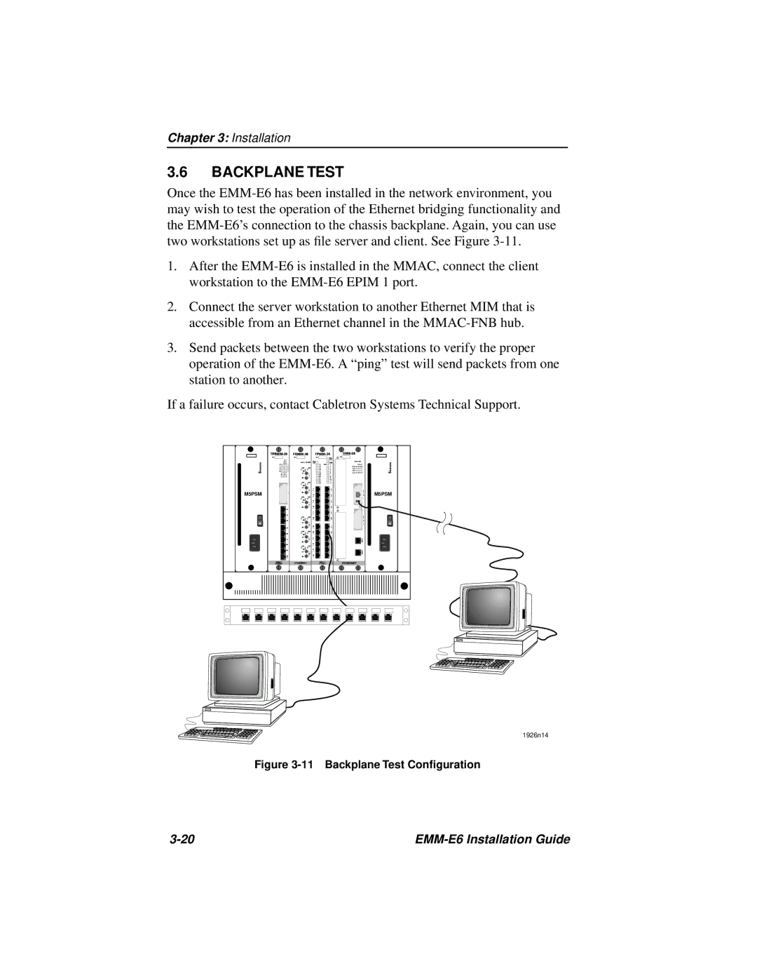 Cabletron Systems EMM-E6 manual Backplane Test Conﬁguration 