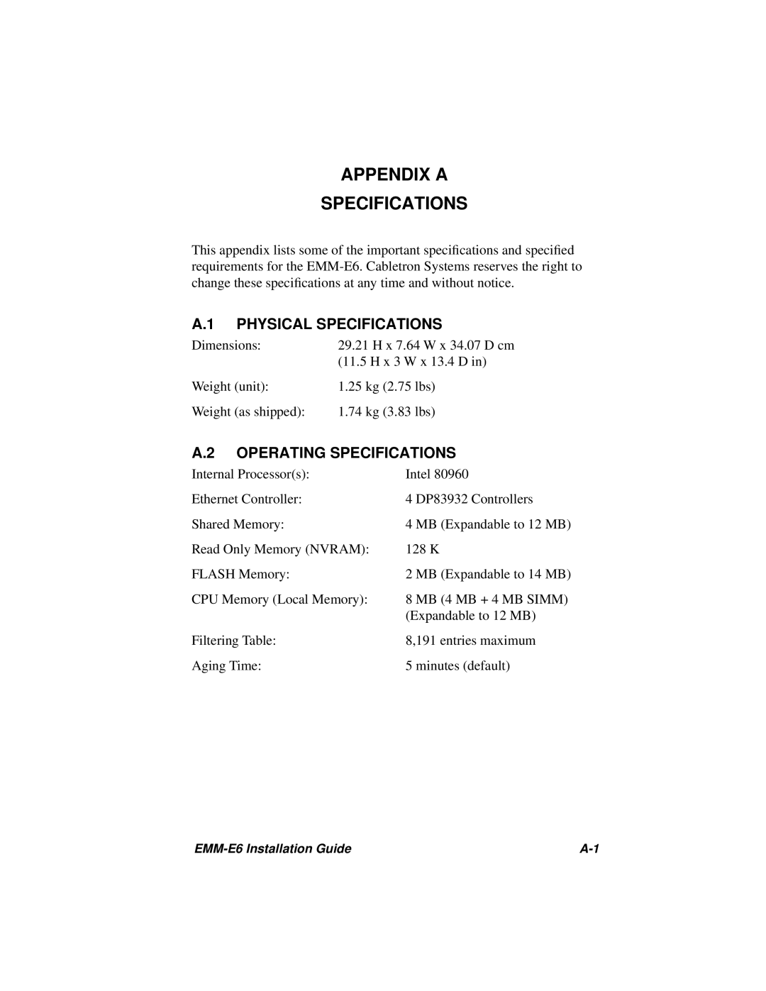 Cabletron Systems EMM-E6 manual Appendix a Specifications, Physical Specifications, Operating Specifications 