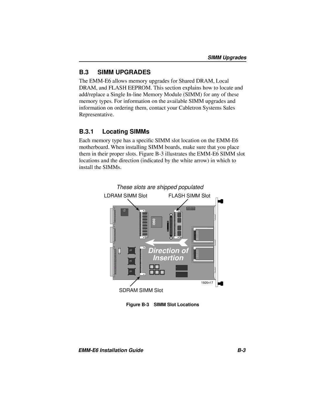 Cabletron Systems EMM-E6 manual Simm Upgrades, Locating SIMMs 