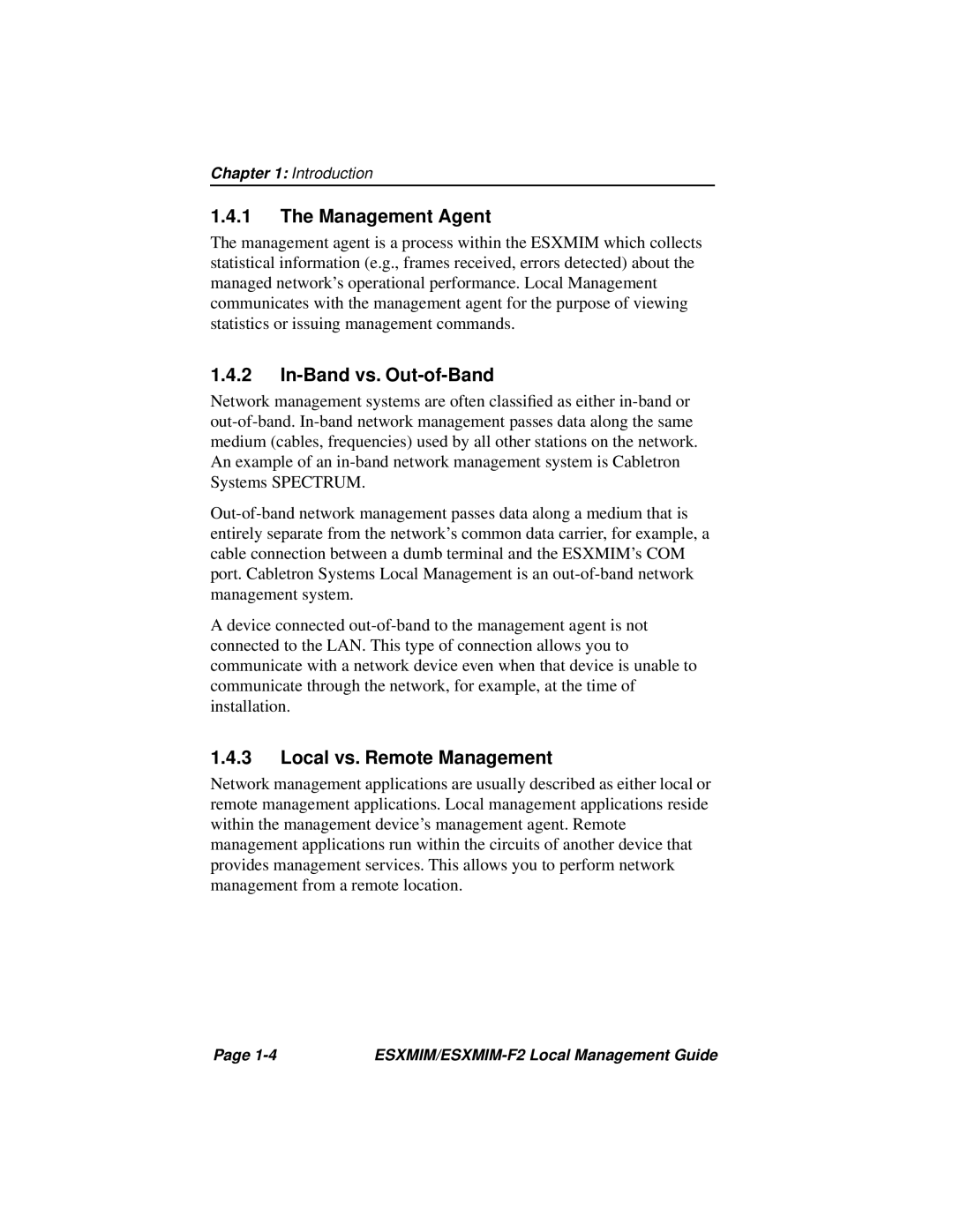 Cabletron Systems ESXMIM-F2 manual Management Agent, In-Band vs. Out-of-Band, Local vs. Remote Management 