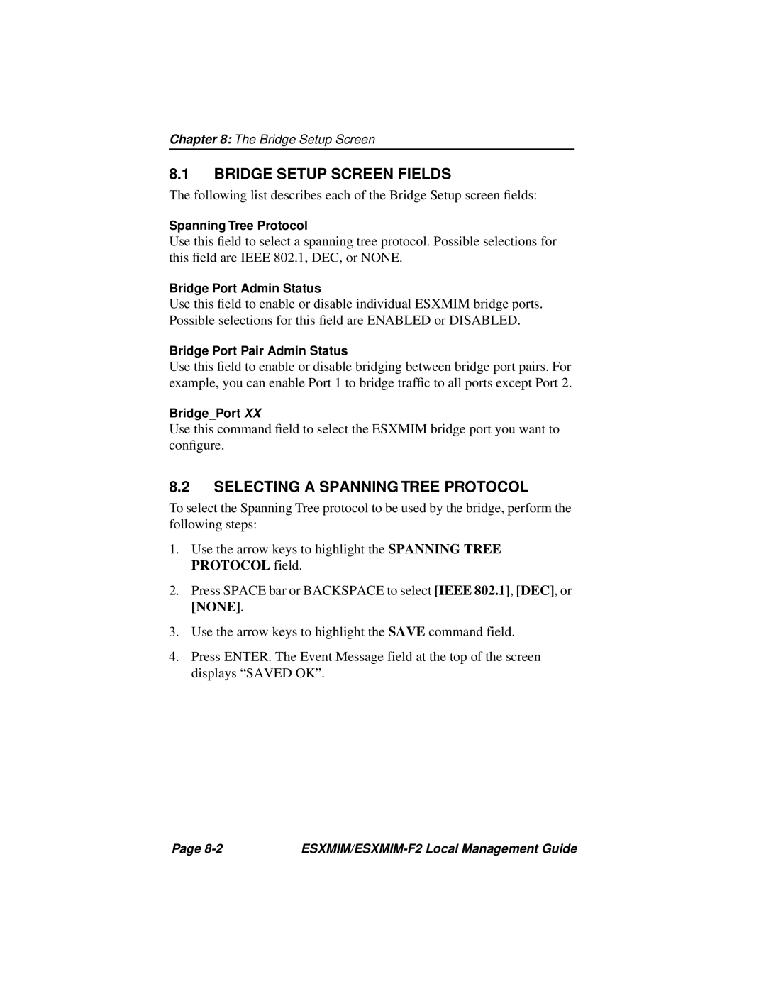 Cabletron Systems ESXMIM-F2 manual Bridge Setup Screen Fields, Selecting a Spanning Tree Protocol 