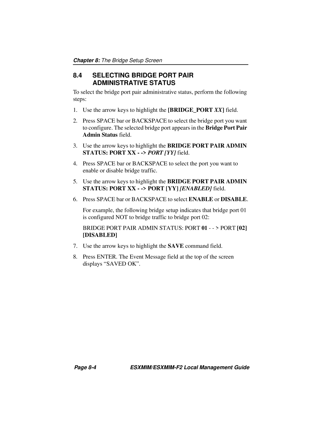 Cabletron Systems ESXMIM-F2 manual Selecting Bridge Port Pair Administrative Status 