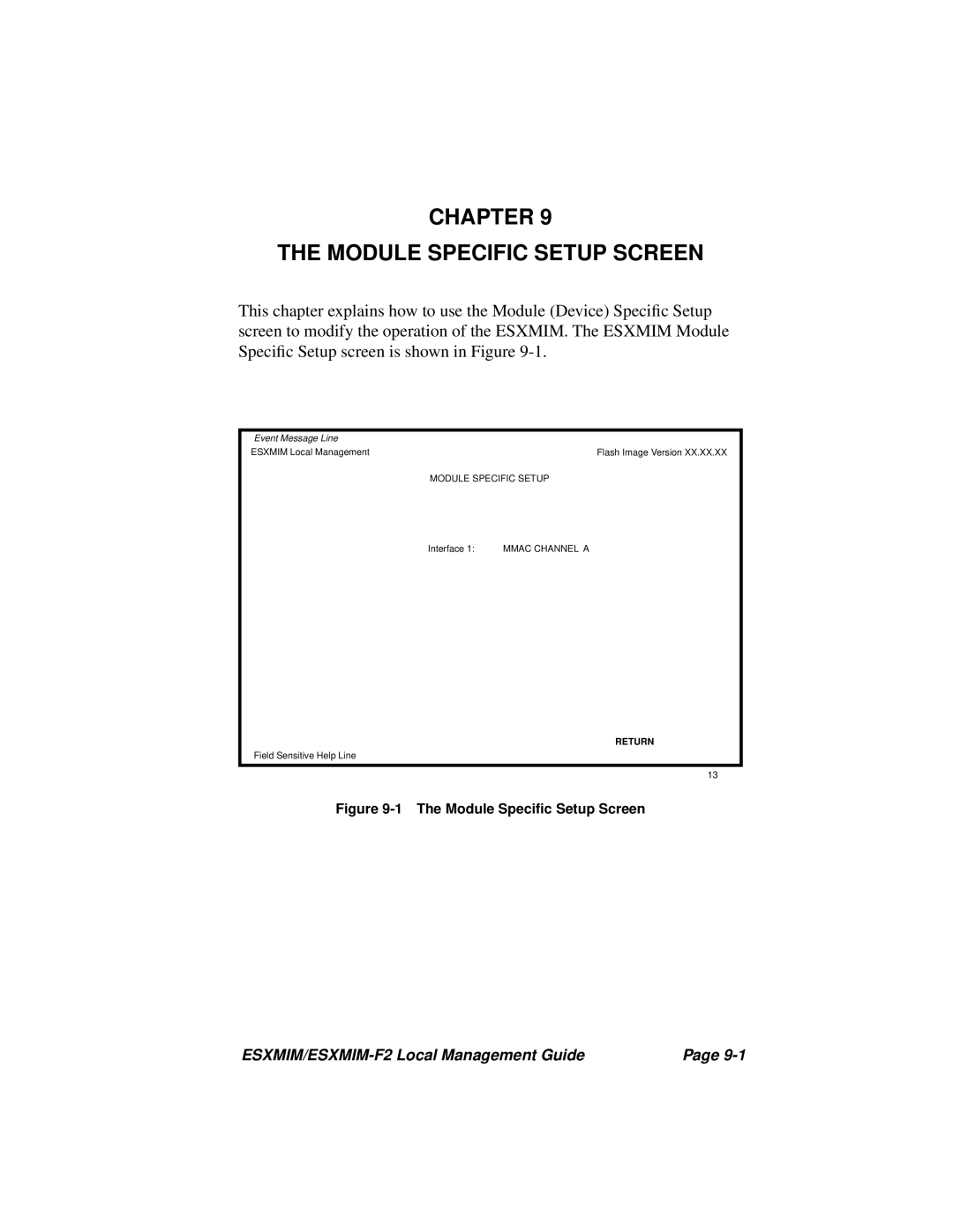 Cabletron Systems ESXMIM-F2 manual Chapter Module Specific Setup Screen, Module Speciﬁc Setup Screen 