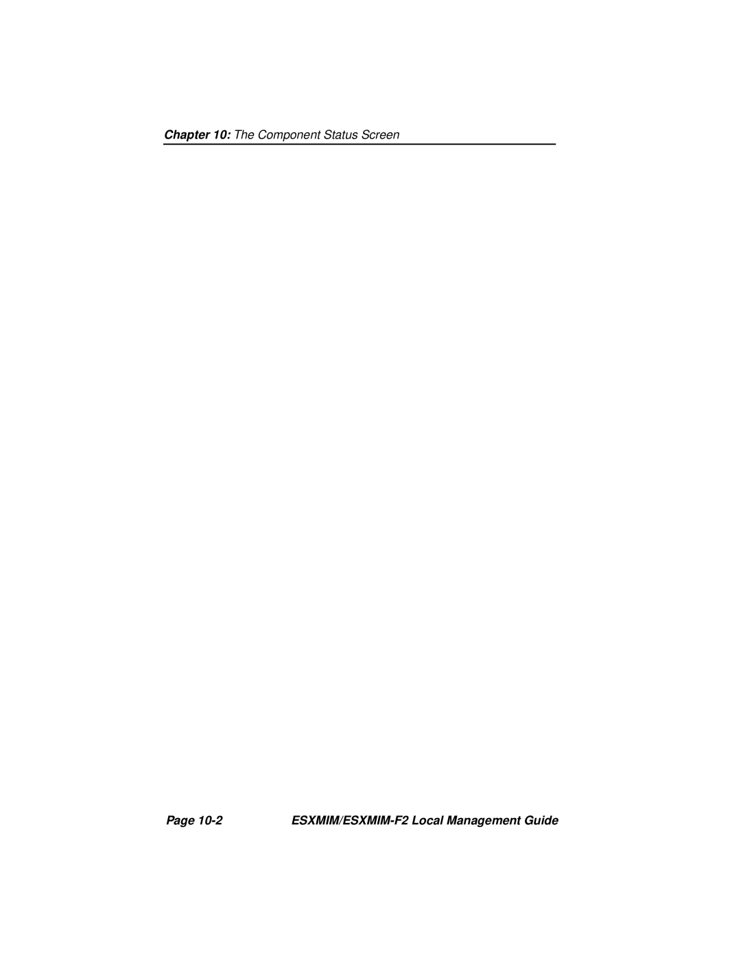 Cabletron Systems ESXMIM-F2 manual Component Status Screen 