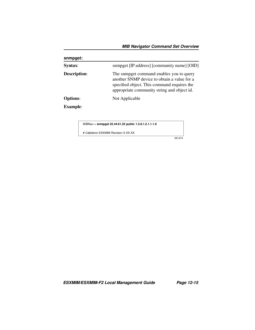 Cabletron Systems ESXMIM-F2 manual Snmpget command enables you to query 