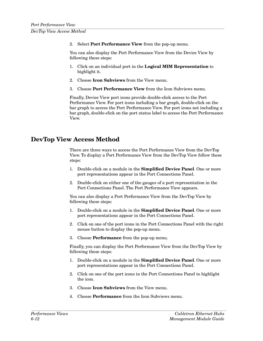 Cabletron Systems Ethernet Hubs manual Port Performance View DevTop View Access Method 