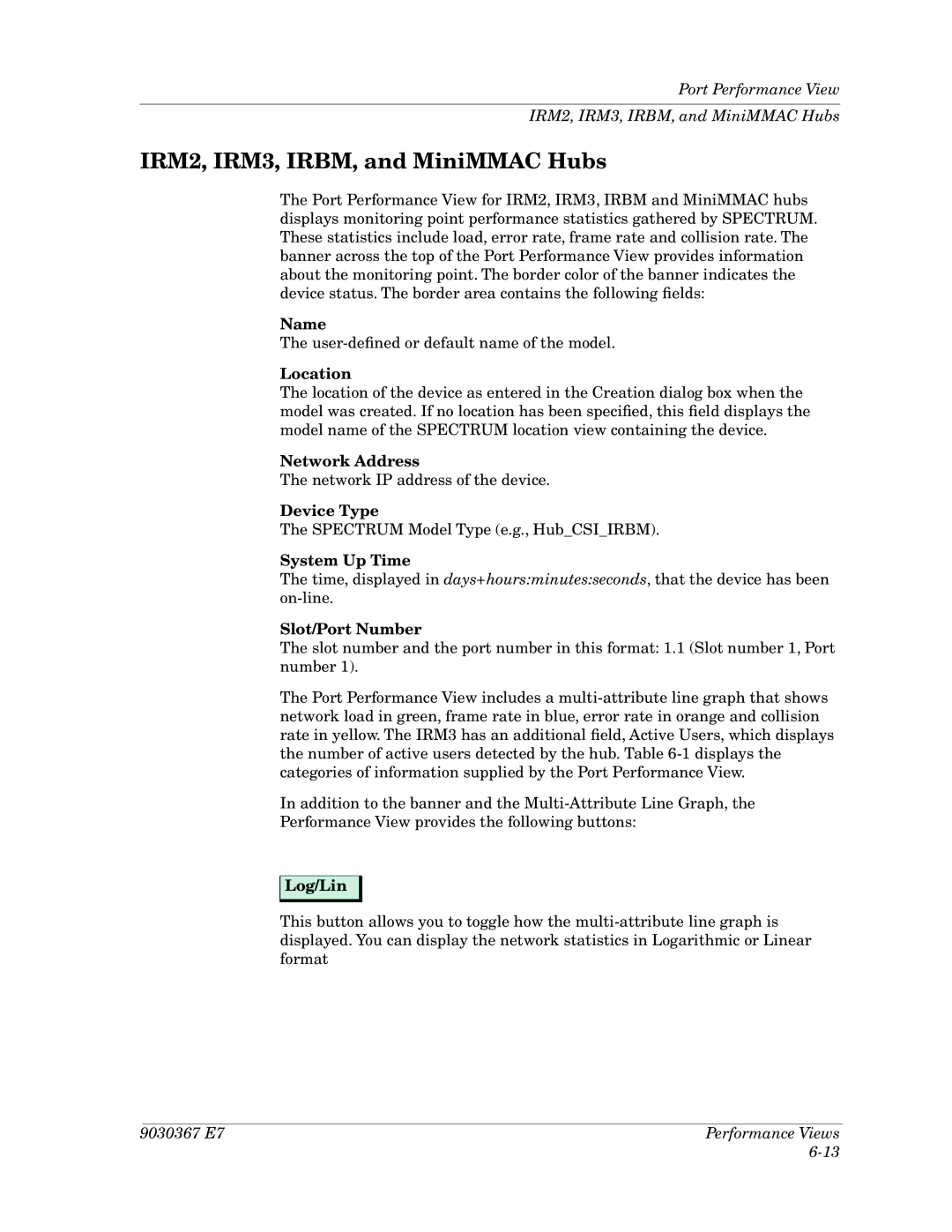 Cabletron Systems Ethernet Hubs manual IRM2, IRM3, IRBM, and MiniMMAC Hubs 