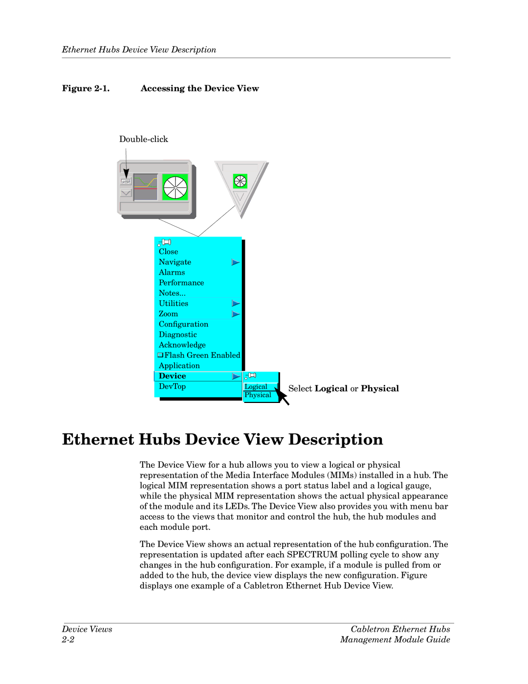 Cabletron Systems manual Ethernet Hubs Device View Description, Select Logical or Physical 