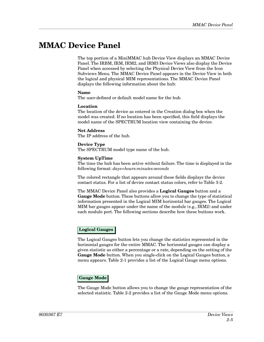 Cabletron Systems Ethernet Hubs manual Mmac Device Panel, Name, System UpTime, Logical Gauges, Gauge Mode 