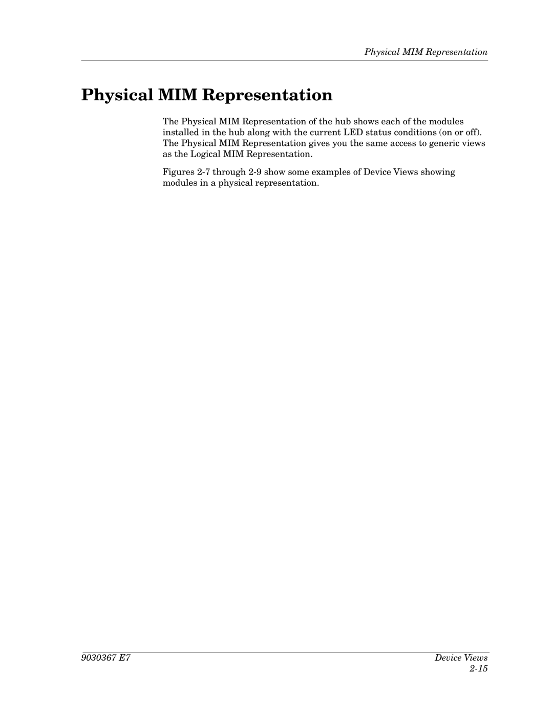 Cabletron Systems Ethernet Hubs manual Physical MIM Representation 